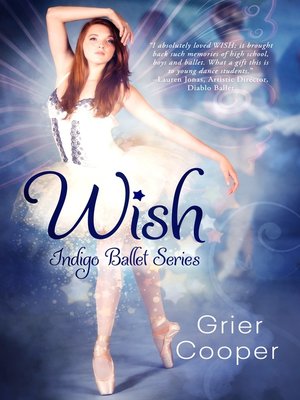 cover image of Wish (Indigo Ballet Series #1)